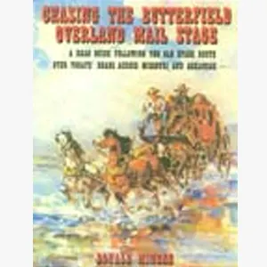 Chasing the Butterfield Overland Stage
